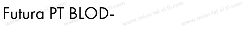 Futura PT BLOD字体转换